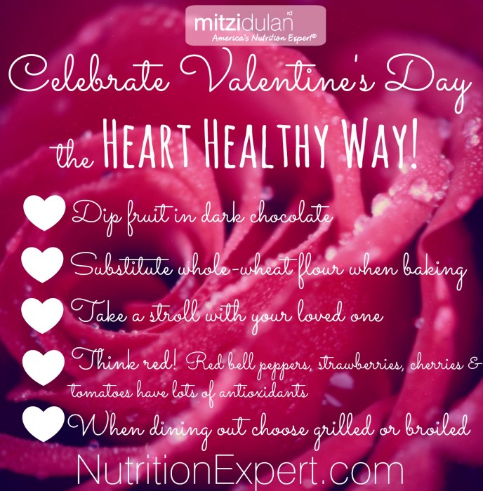 Heart Healthy Valentine's Day Tips - Mitzi Dulan, America's Nutrition ...