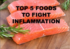 5 FOODS TO FIGHT INFLAMMATION