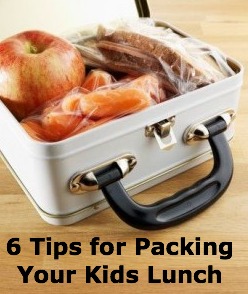 6 Tips For Packing Your Kids Lunch