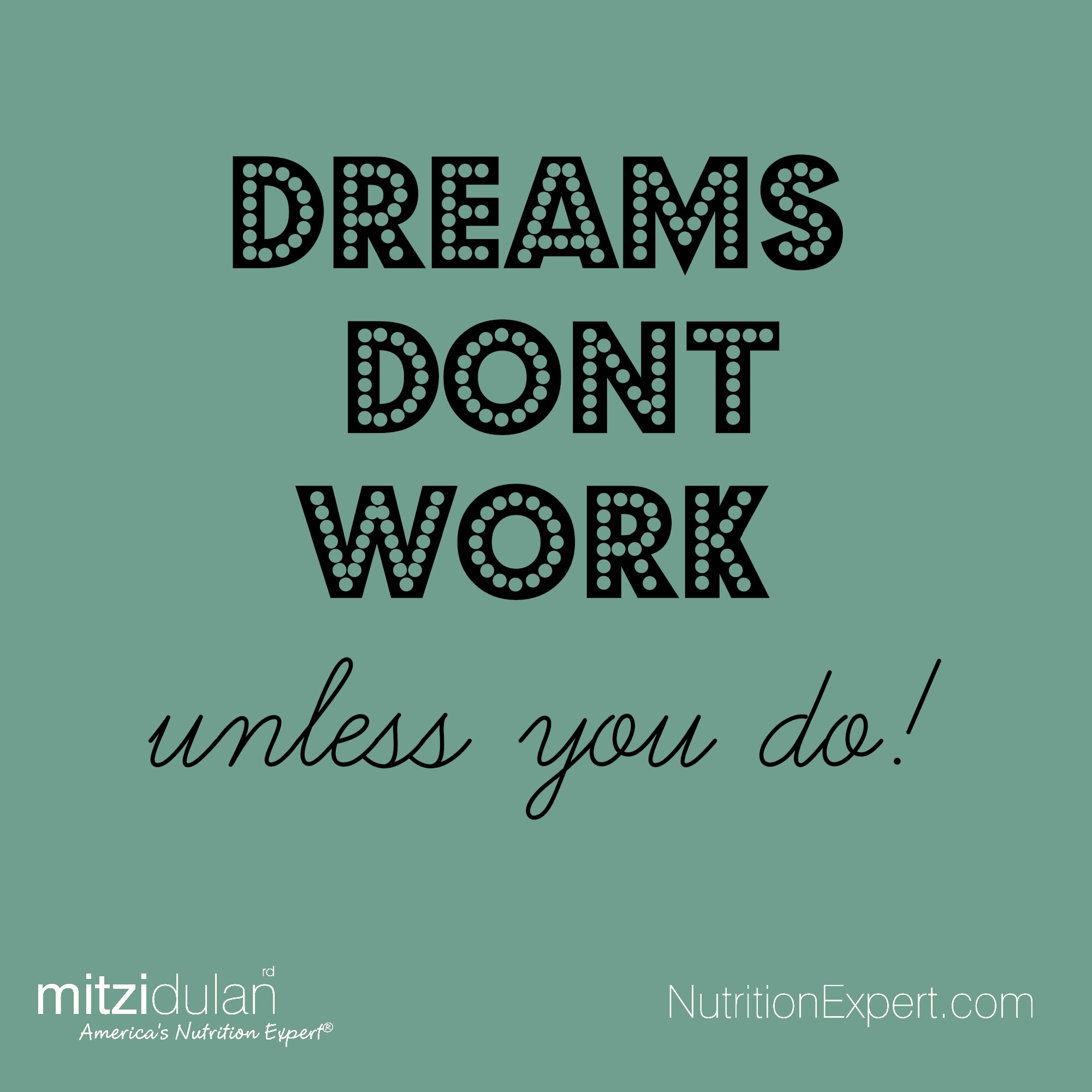 dreams dont work